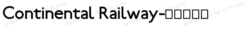 Continental Railway字体转换